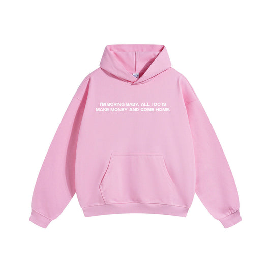 Compliments I'm Boring Baby Pink Hoodie