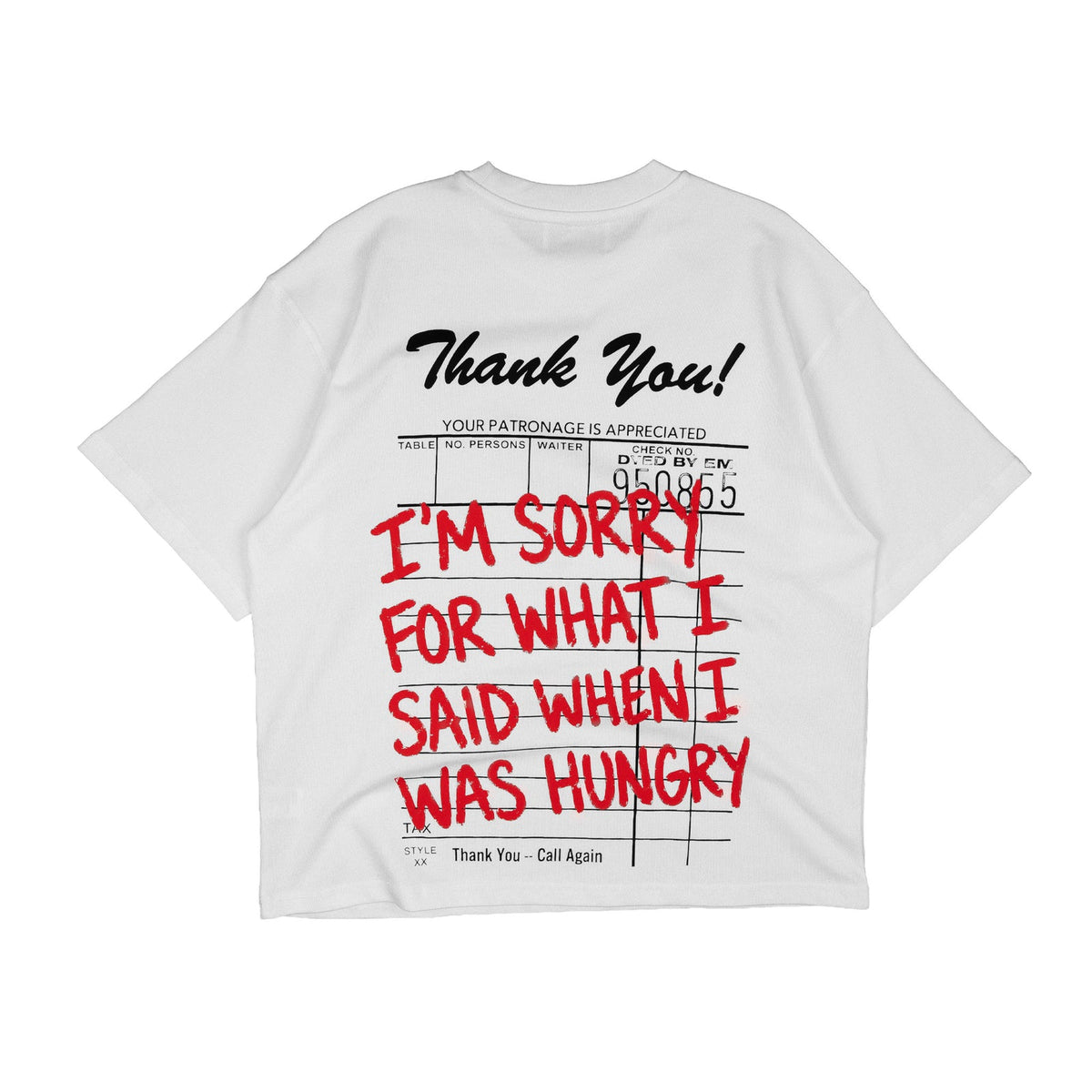 Compliments When I Was Hungry Tee